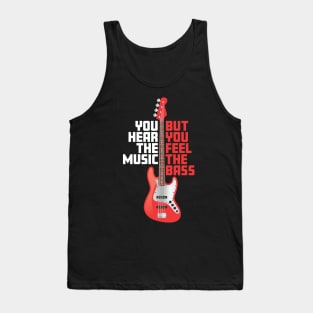 Hear Music, Feel the Bass Tank Top